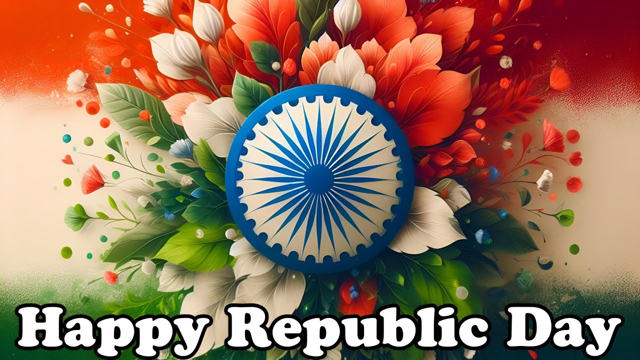 HAPPY REPUBLIC DAY 2024-REPUBLIC DAY STATUS-REPUBLIC DAY QUOTES WISHES MESSAGE SPEECH-AkshataFatnani