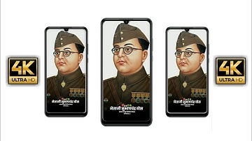 Netaji Shubhash Chnadra Bose Jayanti 4K Fullscren Status| Netaji ShubhashChnadra Bose Jayanti 2023