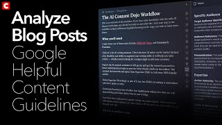 How to Analyze Blog Posts for Google's Helpful Content Guidelines Using AI