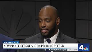 New inspector general for Prince George's County discusses policing reform | NBC4 Washington
