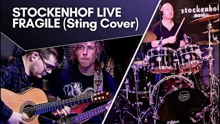 Video thumbnail of "Stockenhof Live - Fragile (Sting) - Cover"