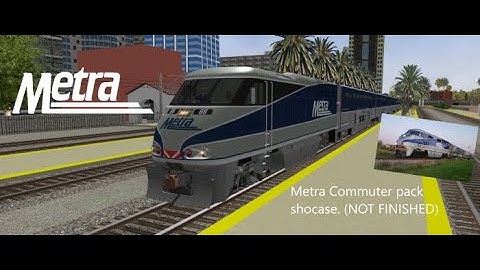 Metra Commuter Pack showcase. (NOT FINISHED) [Open Rails]