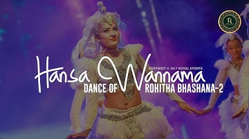 Hansa Wannama Dance for Rohitha Bhashana-2