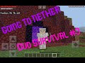 Going To The Nether!!! Duo Survival #3