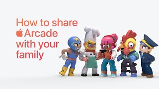 How to share Apple Arcade with your family