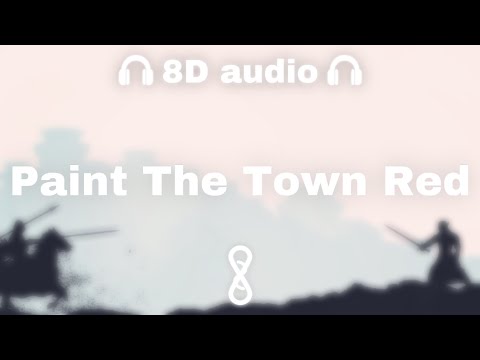 Doja Cat - Paint The Town Red (Lyrics) | 8D Audio 🎧