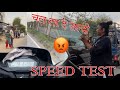 Race Kar diya ||💥MOTO VLOGING SP HONDA 125 SPEED TEST