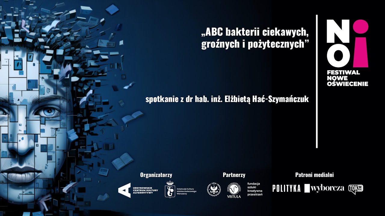 ABC bakterii ciekawych, groźnych i pożytecznych, dr hab. inż. Elżbieta Hać-Szymańczuk