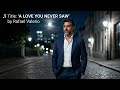 A Love You Never Saw RafaelValerio RV Official Lyric 