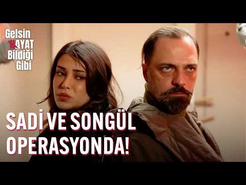 Sadi and Songül on a Mission! - As Life Goes On