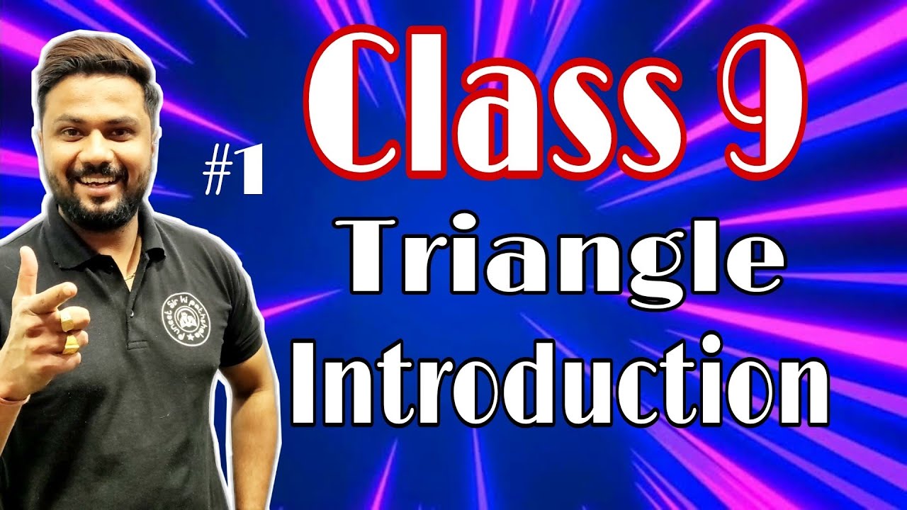 class 9 maths chapter 7 triangle | introduction to triangle ...