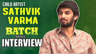 Child Artist Sathvik Varma Batch Movie Exclusive Interview | Neha Pathan | NSE