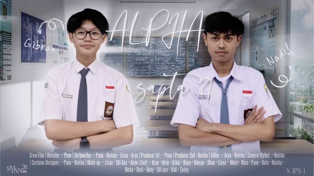 ALPHAsapta || Short Movie || SMAN 26 Bandung