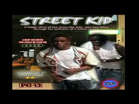 STREET KID - THE MOVIE & SOUNDTRACK - OUT NOW!