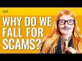 Why Do People Get Scammed? | No Stupid Questions | Episode 150