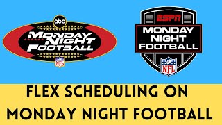 Why There is No Flex Scheduling on Monday Night Football