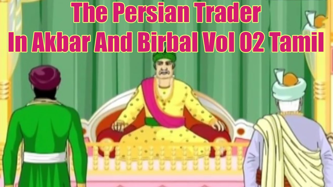 The Persian Trader In Akbar And Birbal Vol 02 Tamil