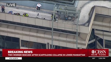 Breaking News: 2 Workers Rescued From Wall Street Scaffolding