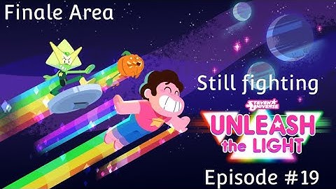 Fight after Fight Part 2 - Steven Universe Unleash the Light (Episode 19)