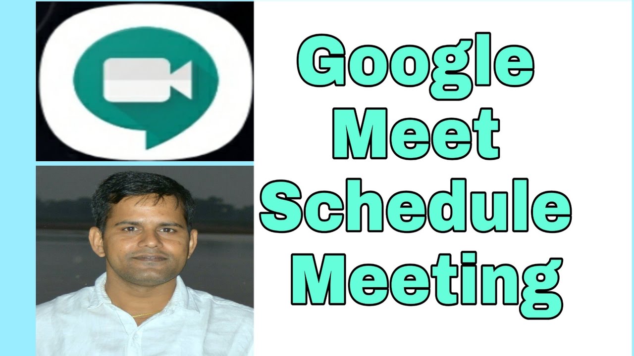 How To Schedule Meetings On Google Meet How To Schedule Meetings On Google Meet