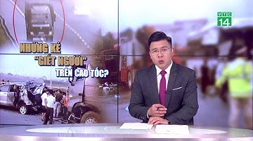 Vì sao ngày càng nhiều kẻ liều mạng đi ngược chiều trên cao tốc? | VTC14