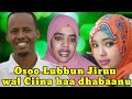 Osoo Lubbun Jiruu Wal Ciina Haa Dhabaanu Osoo Lubbun Jiruu Wal Ciina Haa Dhabaanu