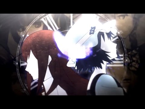 「Steins;Gate」Opening FULL【AMV】