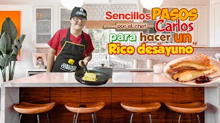 ¡CÓMO HACER UN DELICIOSO DESAYUNO!