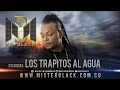 Los Trapitos Al Agua - Mr Black ®