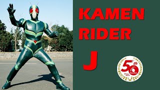 KAMEN RIDER J