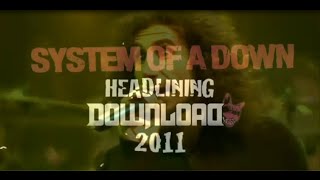 System Of A Down - Download Festival (Promo)