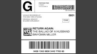 Return Again: The Ballad Of A Husband