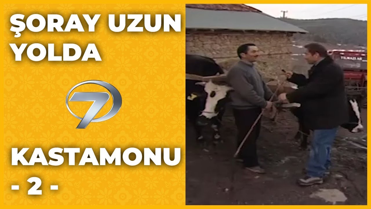 Kastamonu | -2 - Şoray Uzun Yolda