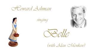 Howard Ashman singing Belle with Alan Menken