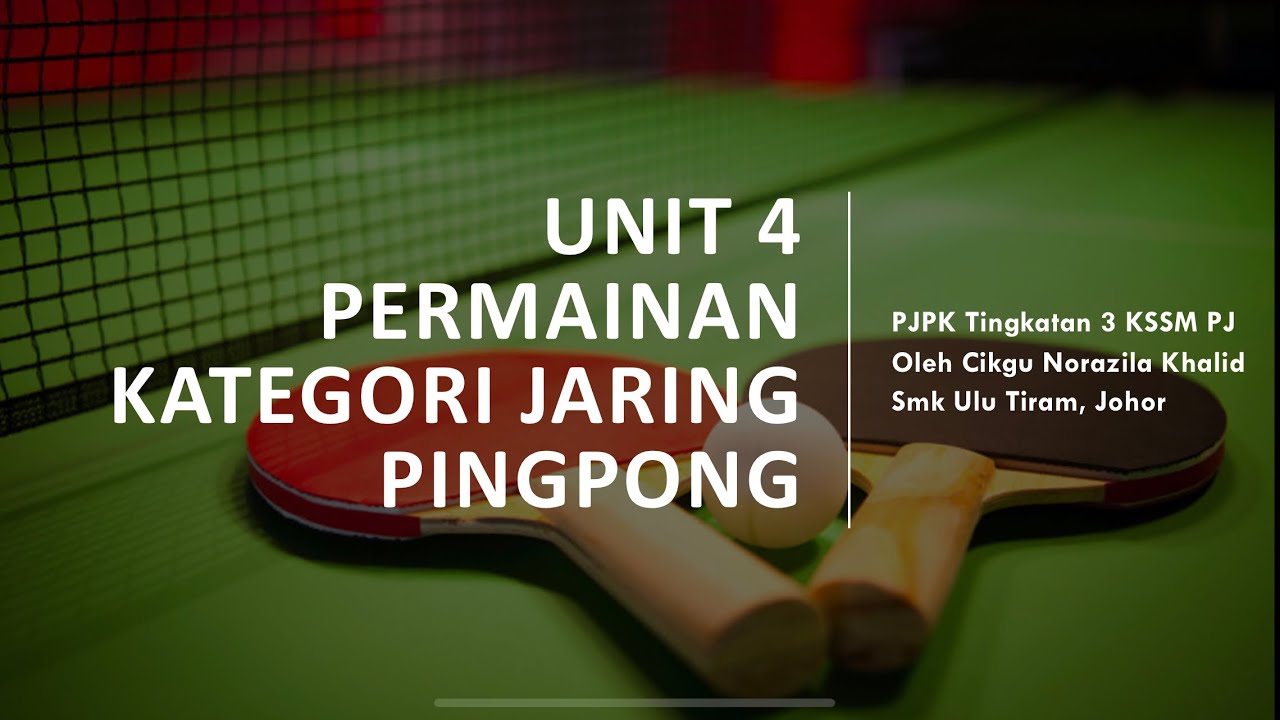 Nota PJPK T3 KSSM Unit 4 Permainan Kategori Jaring Pingpong PJ - YouTube
