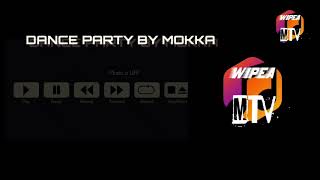 DANCE PARTY BY MOKKA ( NO COPY RIGHT BACKGROUND MUSIC )