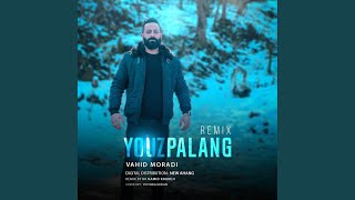 Youzpalang (Remix) - Vahid Moradi