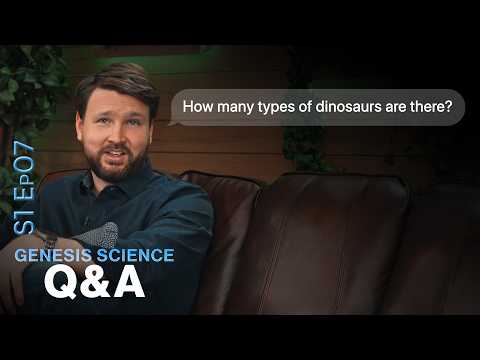The Truth About Dinosaur Kinds | Genesis Science Q&A - with David Rives