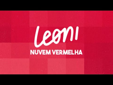 Putar Nuvem Vermelha - Leoni
