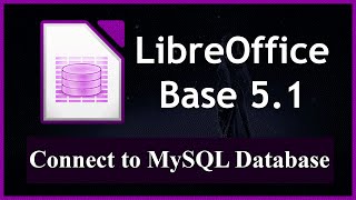 How to Connect to a Database as Data Source - 1 - LibreOffice Base Tutorial