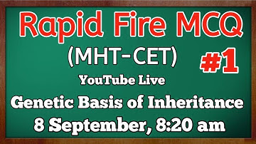 Rapid Fire MCQ | Genetic Basis of Inheritance | MHT CET Biology lecture | Biology CET