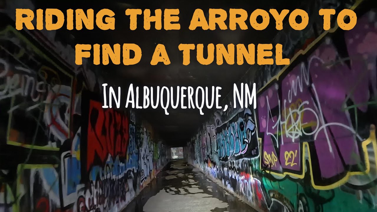 Проезжаем по Арройо в поисках темного туннеля в Бурке.