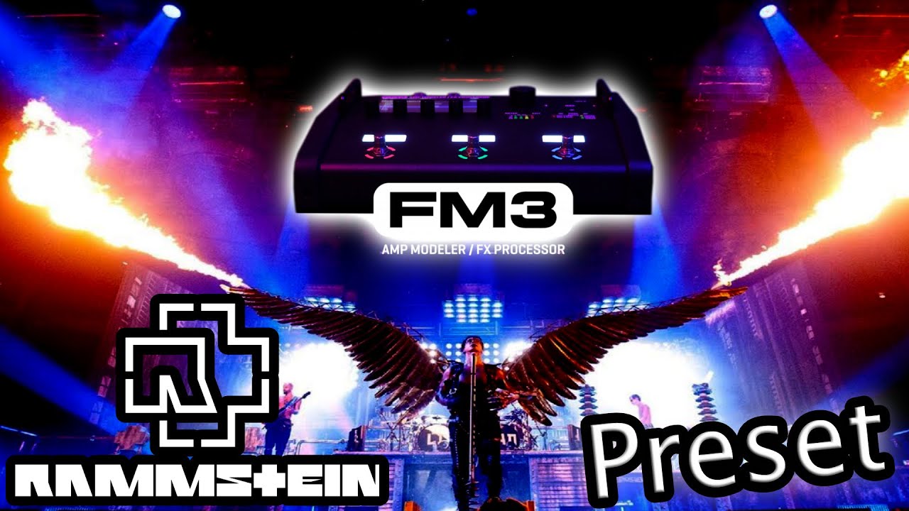 Consigue el Sonido RAMMSTEIN en Fractal Audio FM3/Axe-Fx