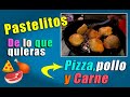 PASTELES DE PAPA, DE LO QUE QUIERAS PIZZA Y CARNE /MARACUCHOS/PENNYPOP