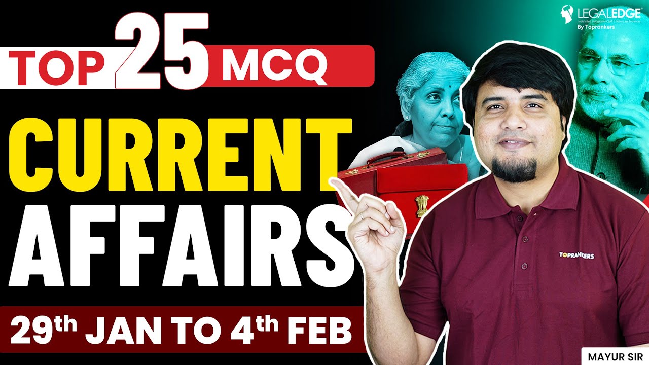 Top 25 Weekly Current Affairs Questions & Answers for Law Entrance Exam