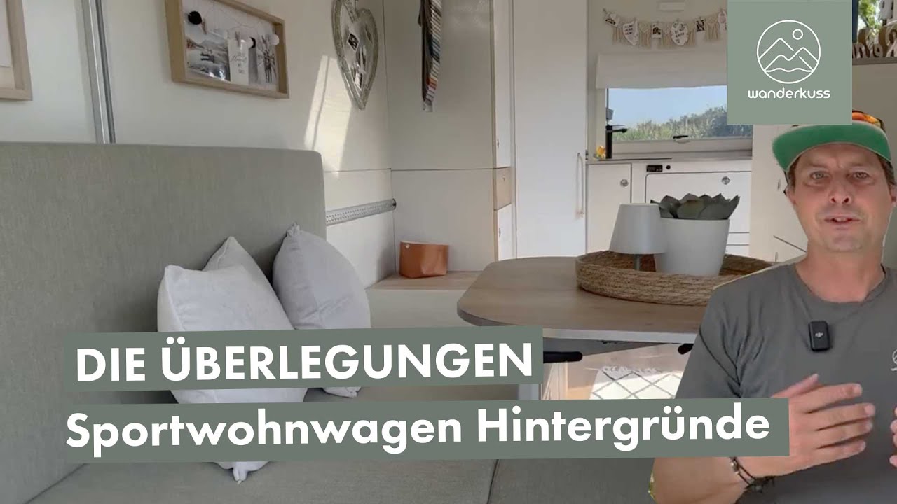 Das war uns wichtig bei der Entwicklung! Hintergrundinfos Sportwohnwagen mit Heckklappe (Livestream)