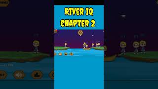 River IQ Chapter 2 Solution #shorts #gaming #game screenshot 3