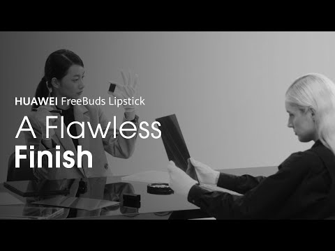 HUAWEI FreeBuds Lipstick | A Flawless Finish