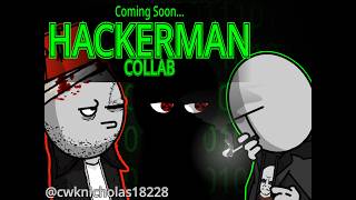 Full HACKERMAN COLLAB - Teaser News