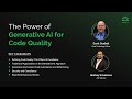 The Power of Generative AI for Code Quality | WalkingTree Technologies